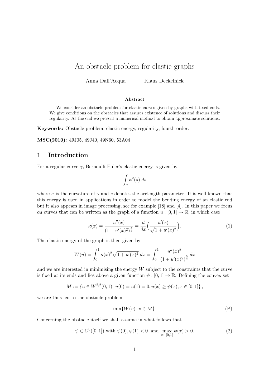 An Obstacle Problem for Elastic Graphs