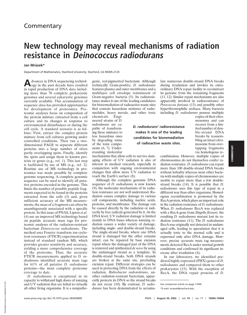 New Technology May Reveal Mechanisms of Radiation Resistance in Deinococcus Radiodurans