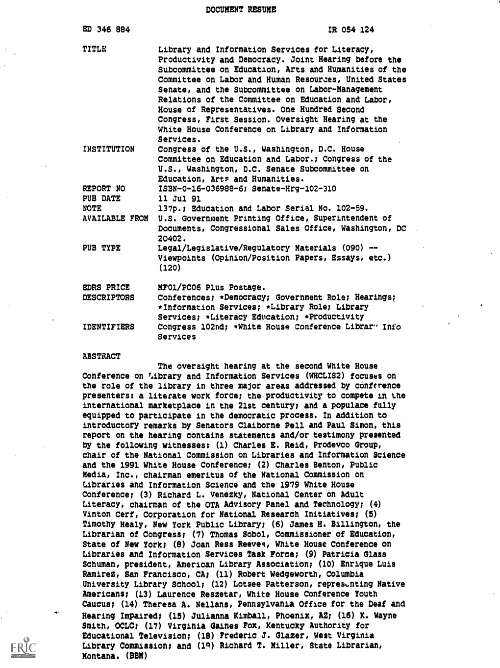 University Library School; (12) Lotsee Patterson, Represnting Native Americans; (13) Laurence Reszetar, White House Conference Youth Caucus; (14) Theresa A