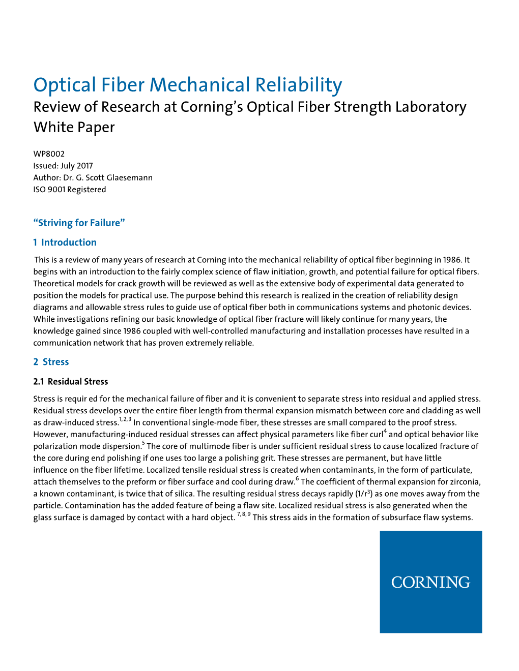Optical Fiber Mechanical Reliability Review of Research at Corning’S Optical Fiber Strength Laboratory White Paper