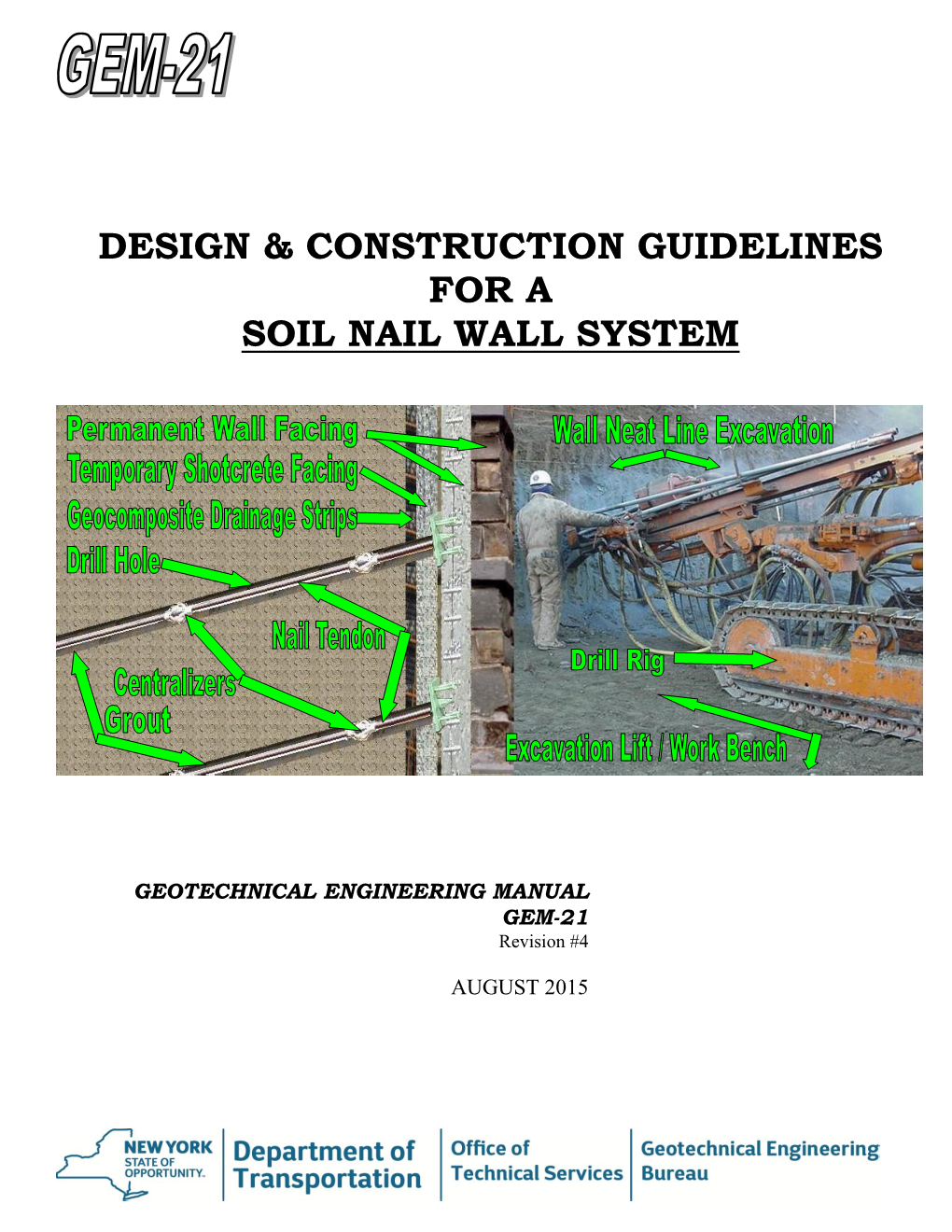 Design & Construction Guidelines for a Soil Nail