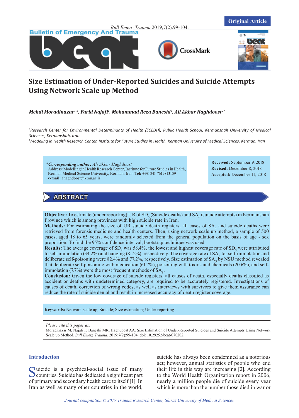 Size Estimation of Under-Reported Suicides and Suicide Attempts Using Network Scale up Method