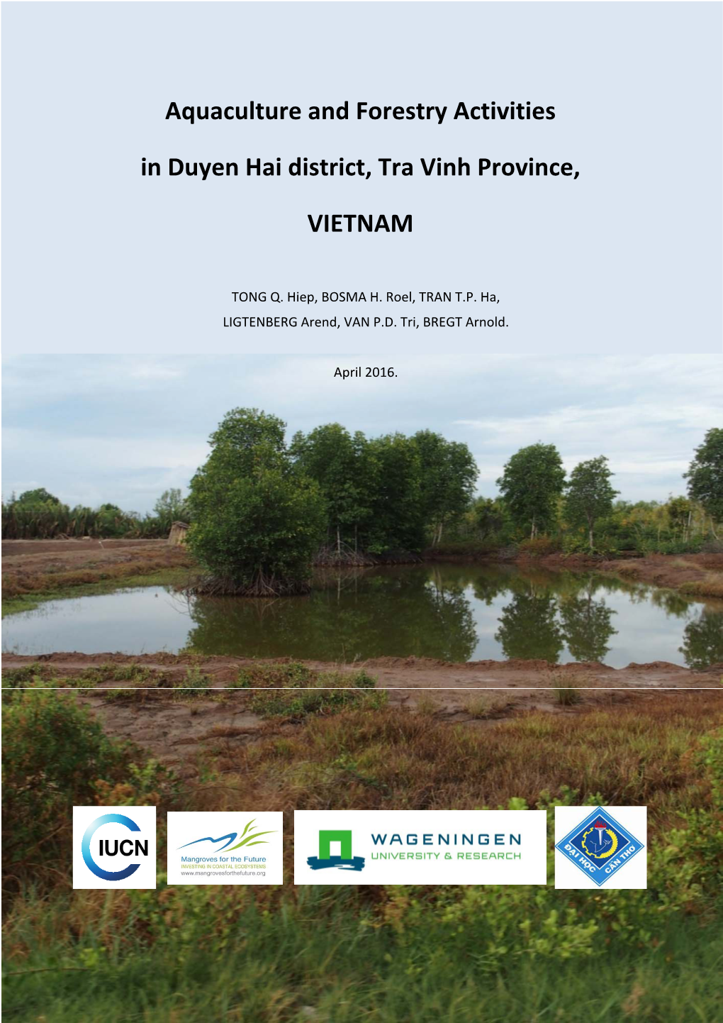 Aquaculture and Forestry Activities in Duyen Hai District, Tra Vinh Province, Vietnam