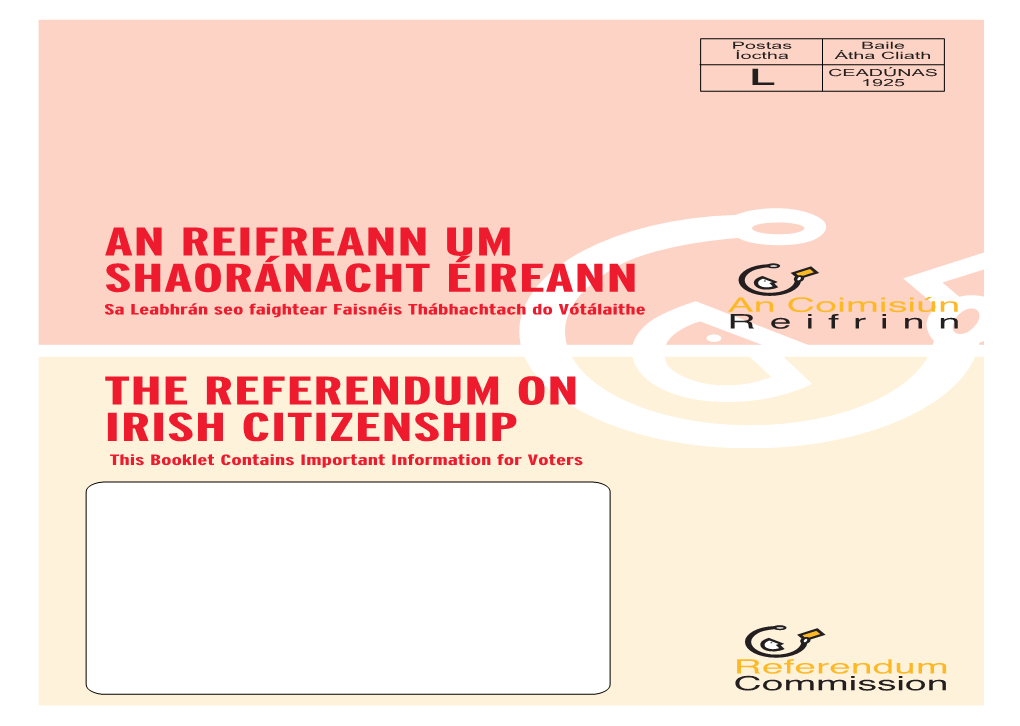 An Reifreann Um Shaoránacht Éireann the Referendum on Irish Citizenship