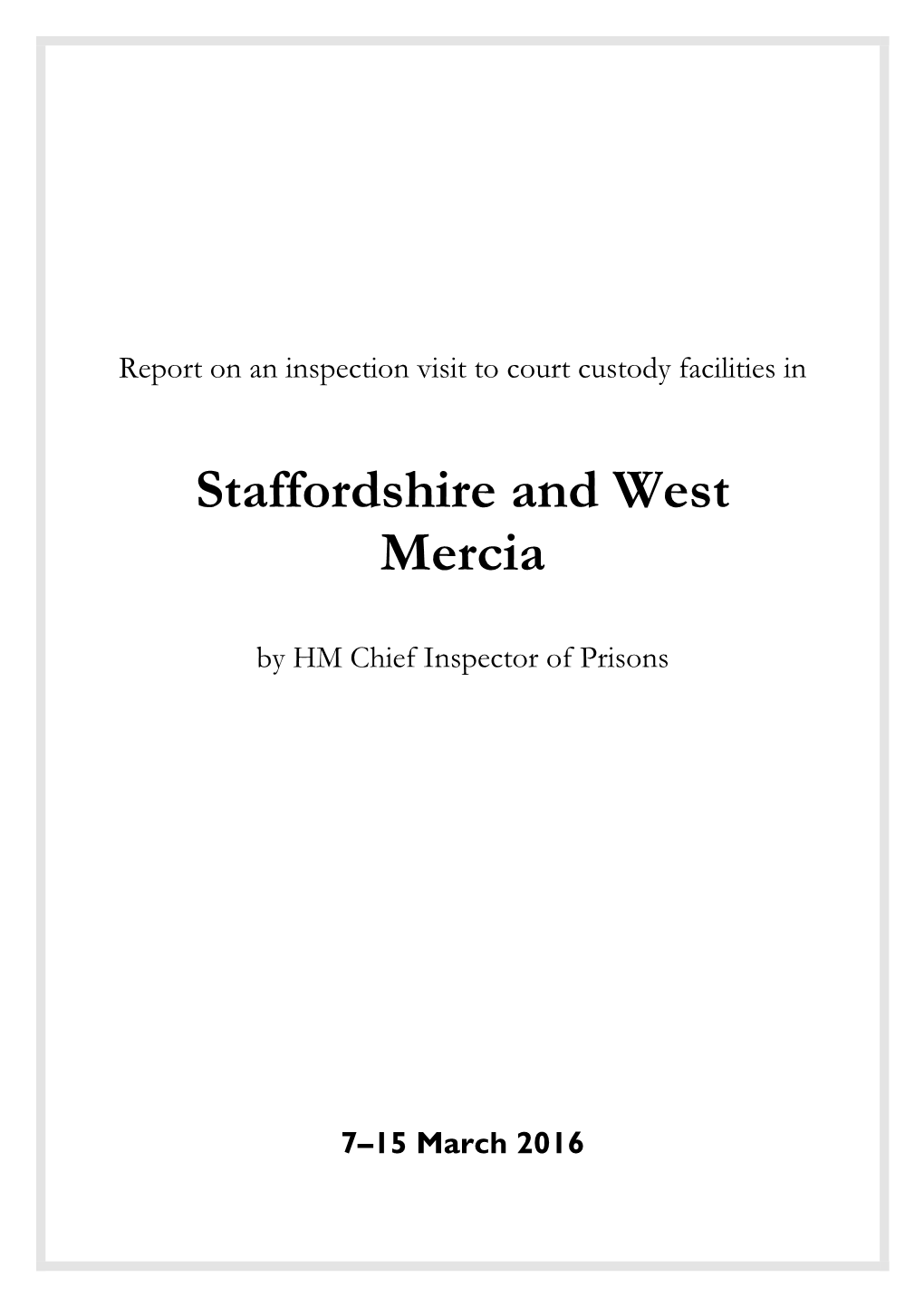 Staffordshire and West Mercia
