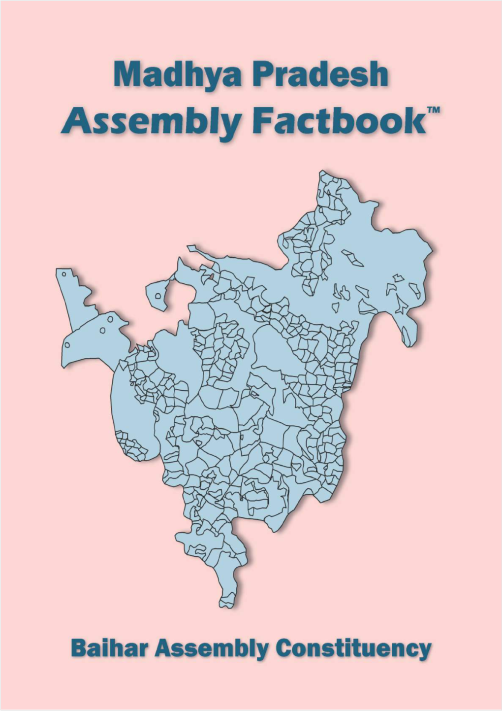 Baihar Assembly Madhya Pradesh Factbook