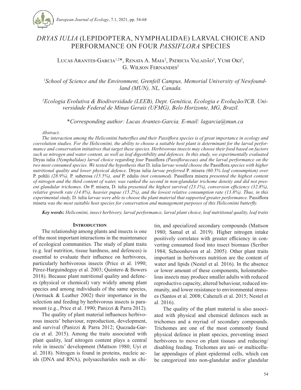 Dryas Iulia (Lepidoptera, Nymphalidae) Larval Choice and Performance on Four Passiflora Species