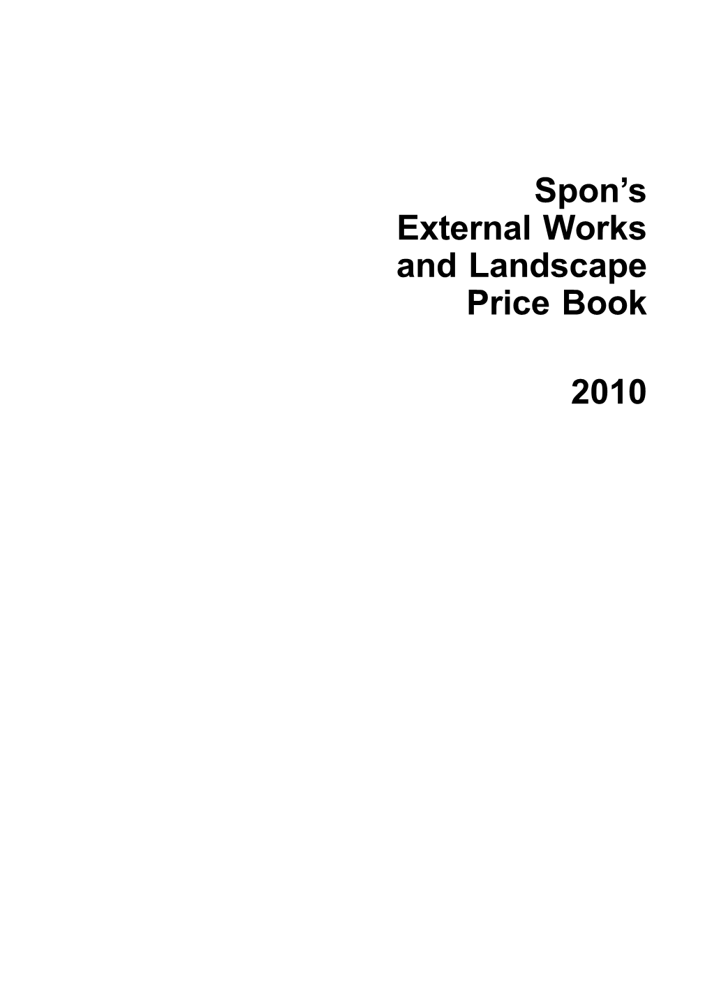 Spon's External Works and Landscape Price Book