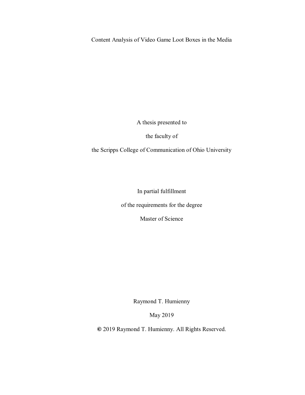 Content Analysis of Video Game Loot Boxes in the Media a Thesis