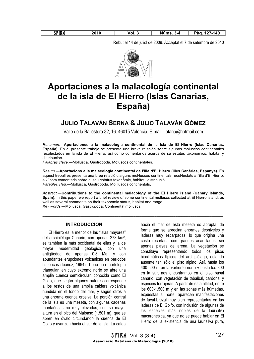 Aportaciones a La Malacología Continental De La Isla De El Hierro (Islas Canarias, España)