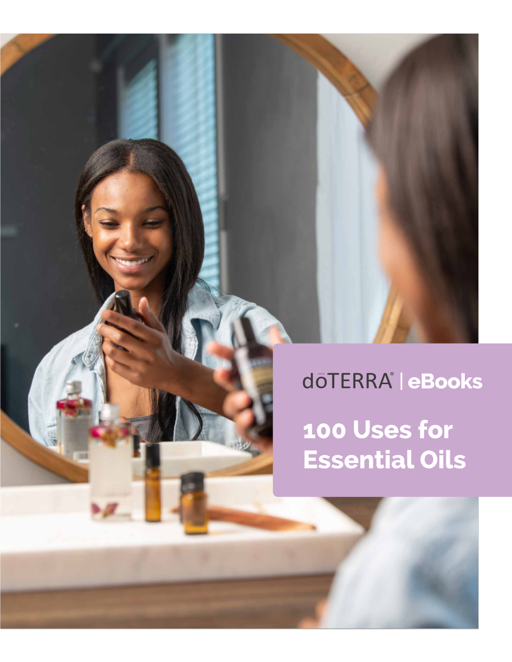 100 Uses for Essential Oils 100 Uses for Essential Oils