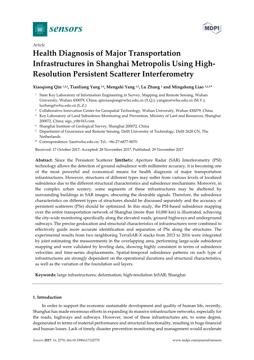Health Diagnosis of Major Transportation Infrastructures in Shanghai Metropolis Using High- Resolution Persistent Scatterer Interferometry