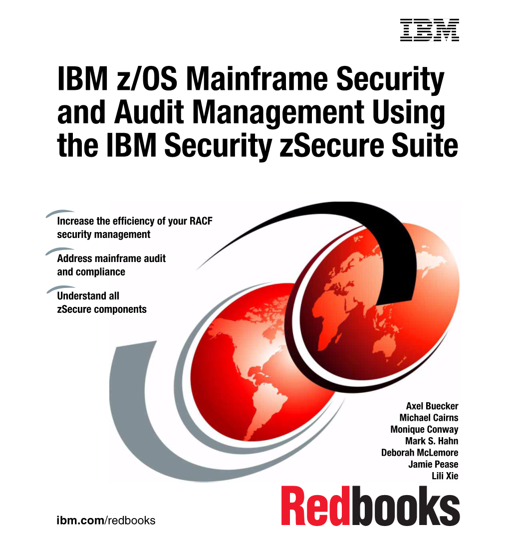 IBM Z/OS Mainframe Security and Audit Management Using the IBM Security Zsecure Suite