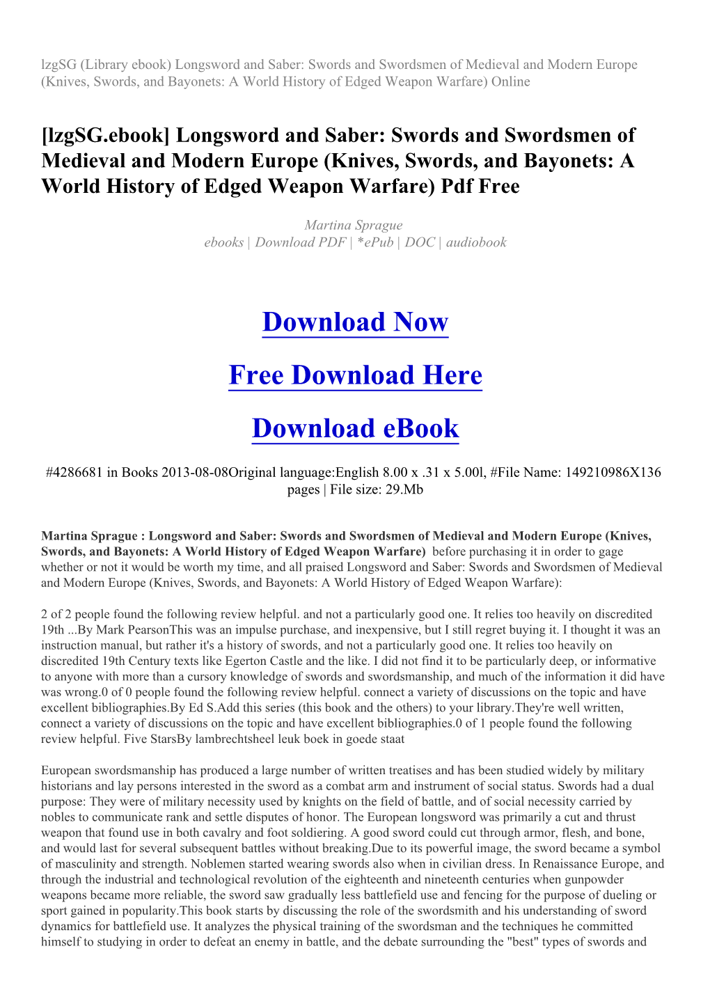 Longsword and Saber: Swords and Swordsmen of Medieval and Modern Europe (Knives, Swords, and Bayonets: a World History of Edged Weapon Warfare) Online