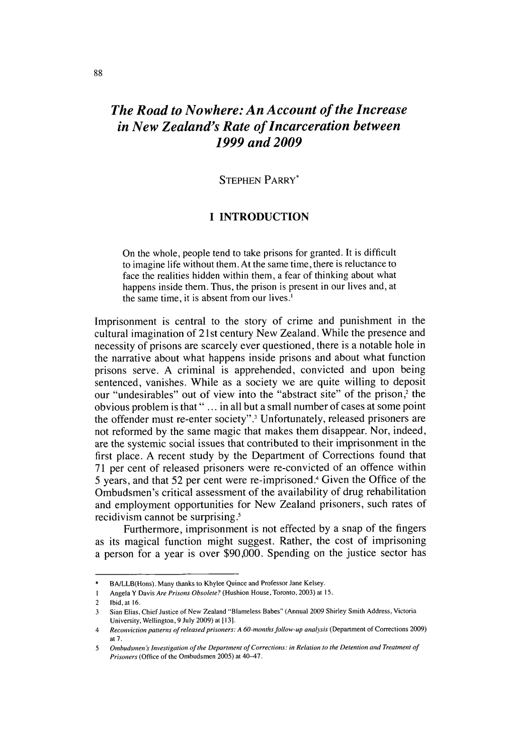 An Account of the Increase in New Zealand's Rate of Incarceration Between 1999 and 2009