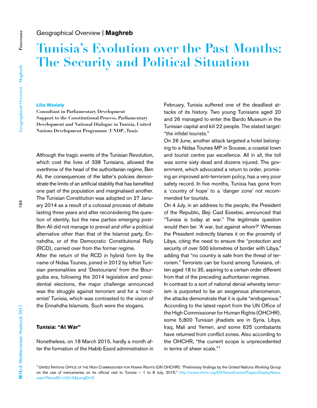 Tunisia's Evolution Over the Past Months: the Security and Political Situation