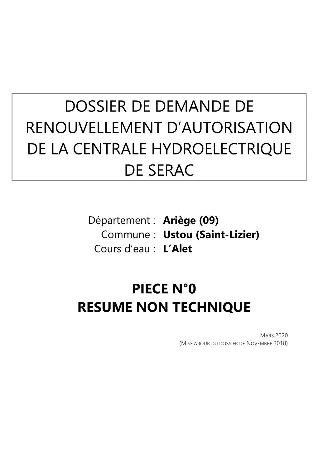 Dossier De Demande De Renouvellement D’Autorisation De La Centrale Hydroelectrique De Serac