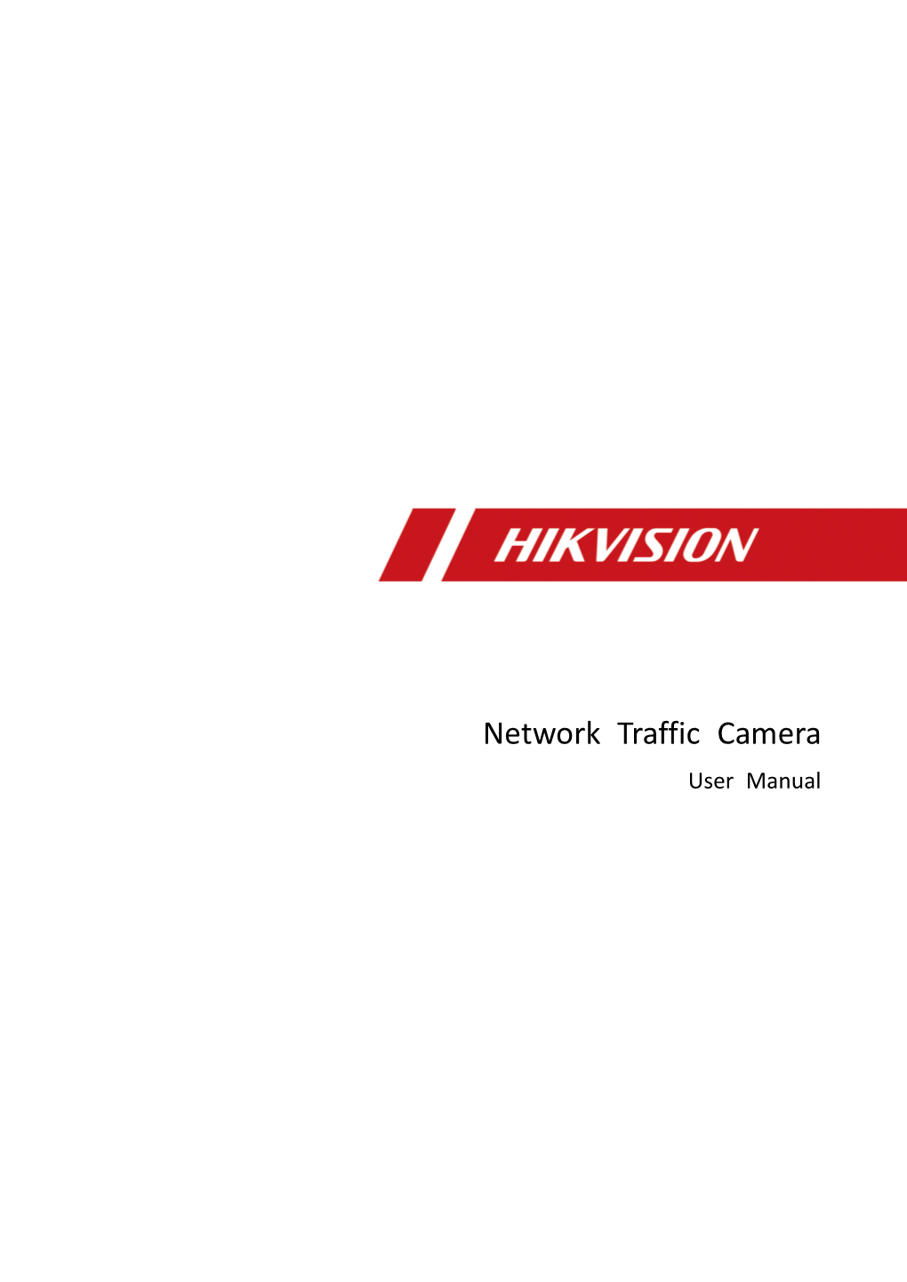 Network Traffic Camera • User Manual