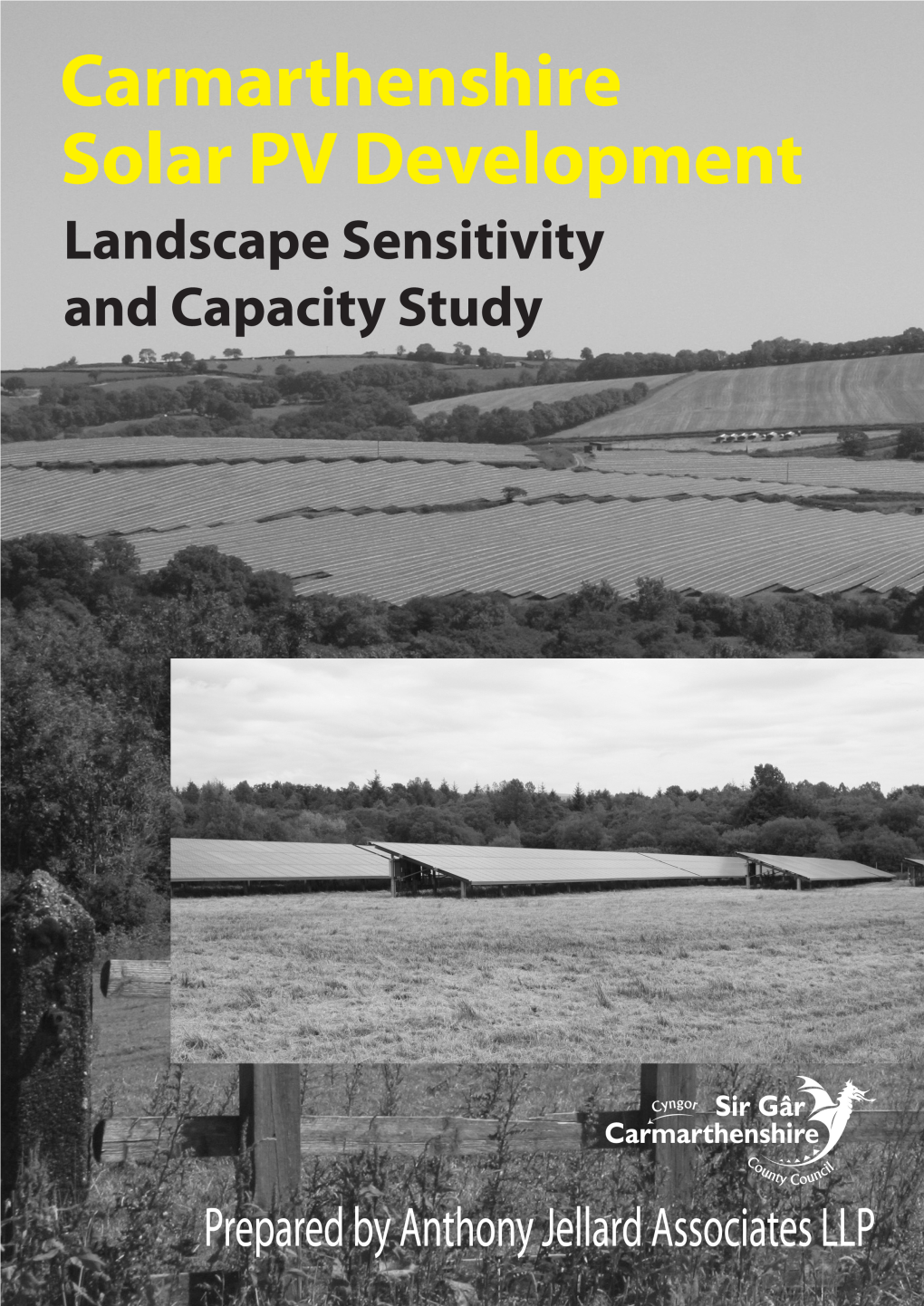 Solar PV Development Through Setting out a Baseline Assessment of Landscape and Visual Sensitivity and Capacity in Relation to Different Development Classifications