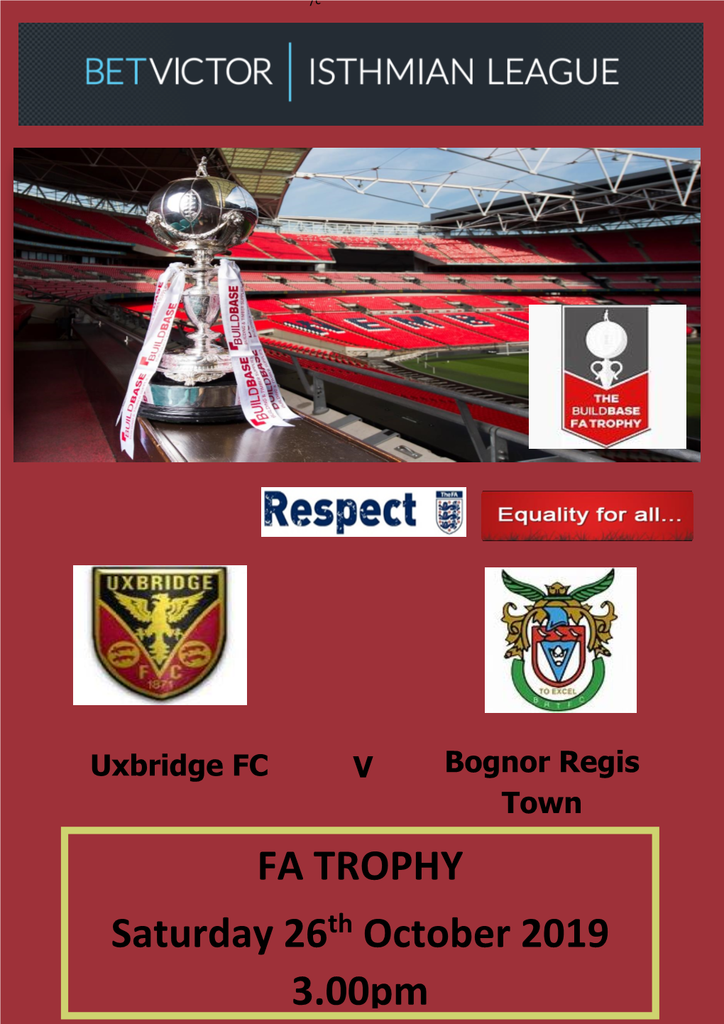 FA TROPHY Saturday 26Th October 2019 3.00Pm UXBRIDGE FOOTBALL CLUB