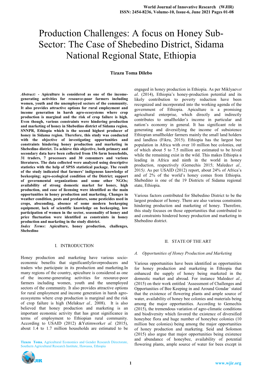 A Focus on Honey Sub-Sector: the Case of Shebedino District, Sidama