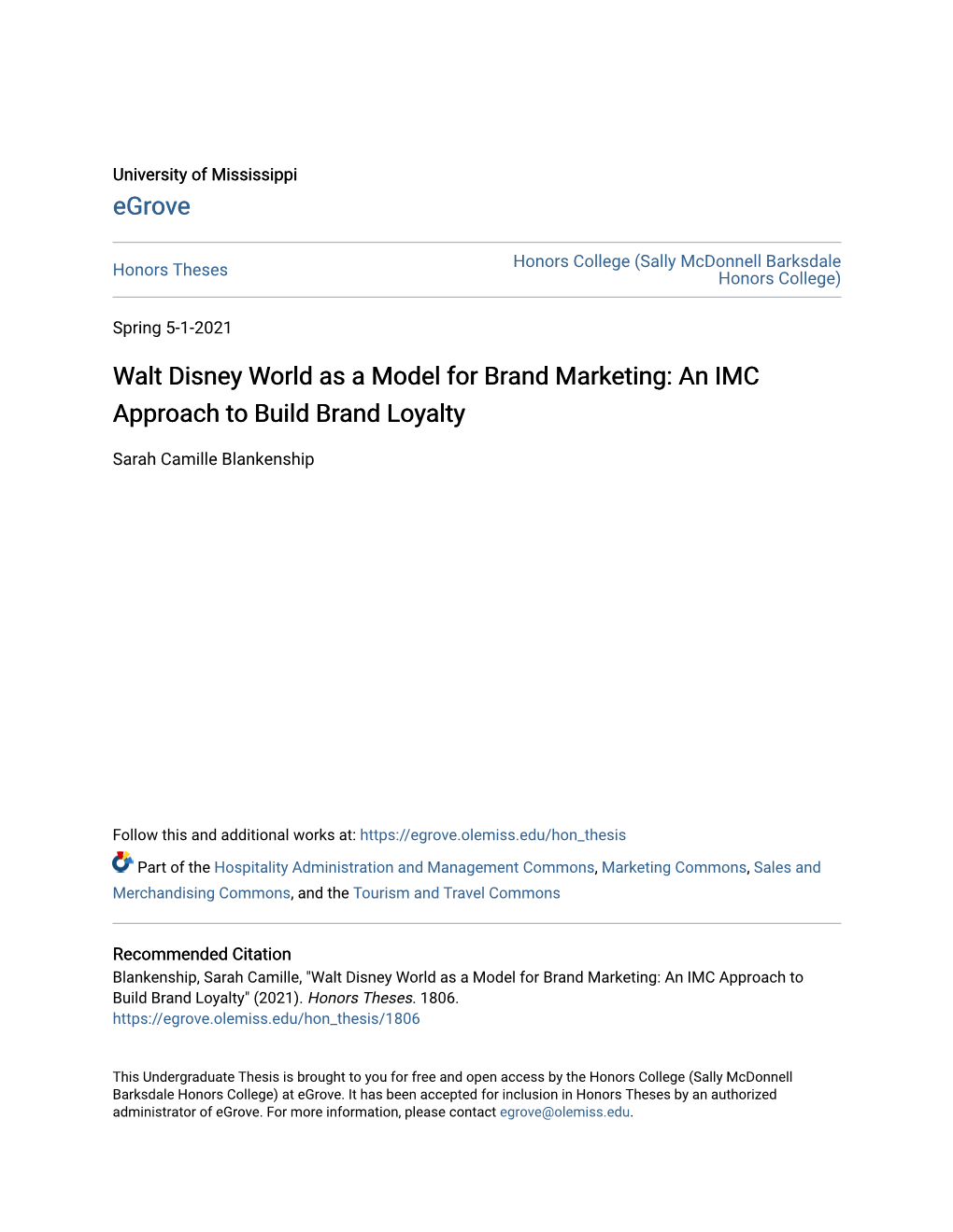 Walt Disney World As a Model for Brand Marketing: an IMC Approach to Build Brand Loyalty