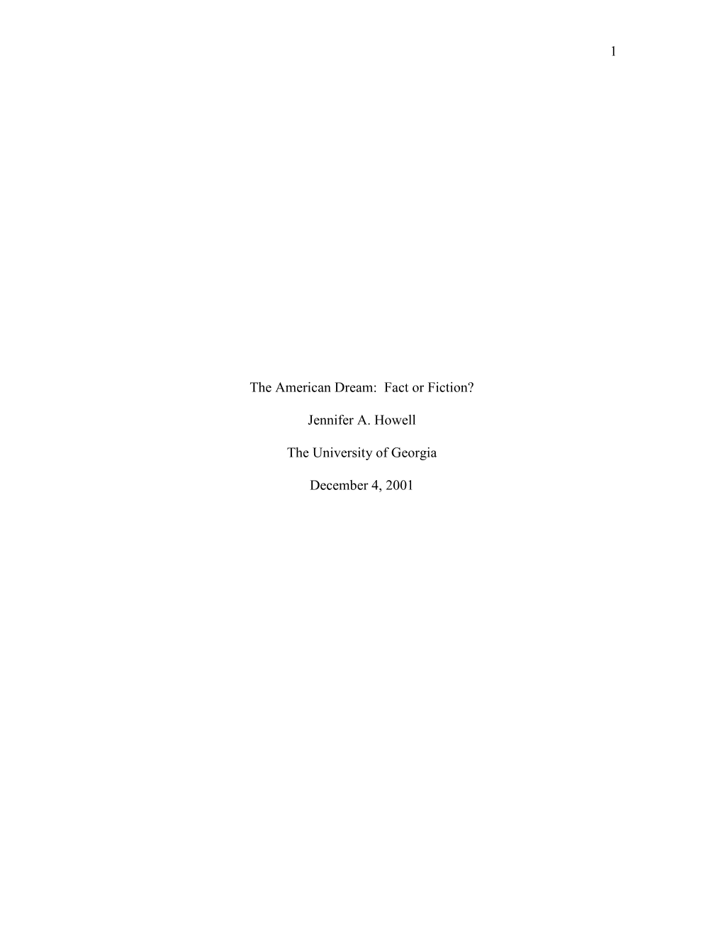 The American Dream: Fact Or Fiction?