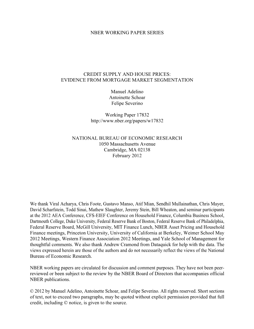 Credit Supply and House Prices: Evidence from Mortgage Market Segmentation