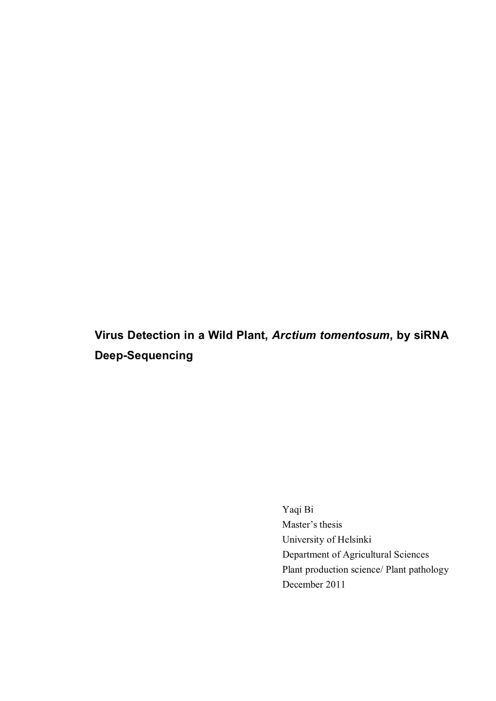 Virus Detection in a Wild Plant, Arctium Tomentosum, by Sirna Deep-Sequencing