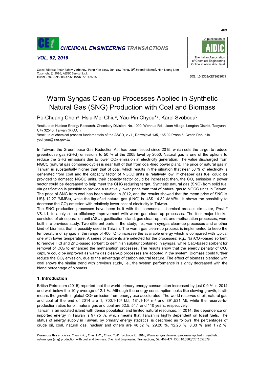 Warm Syngas Clean-Up Processes Applied in Synthetic Natural