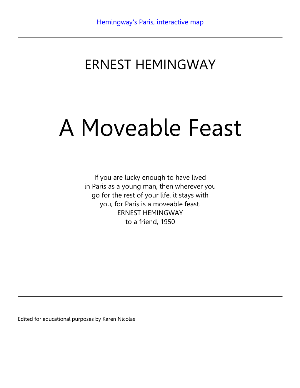 A Moveable Feast