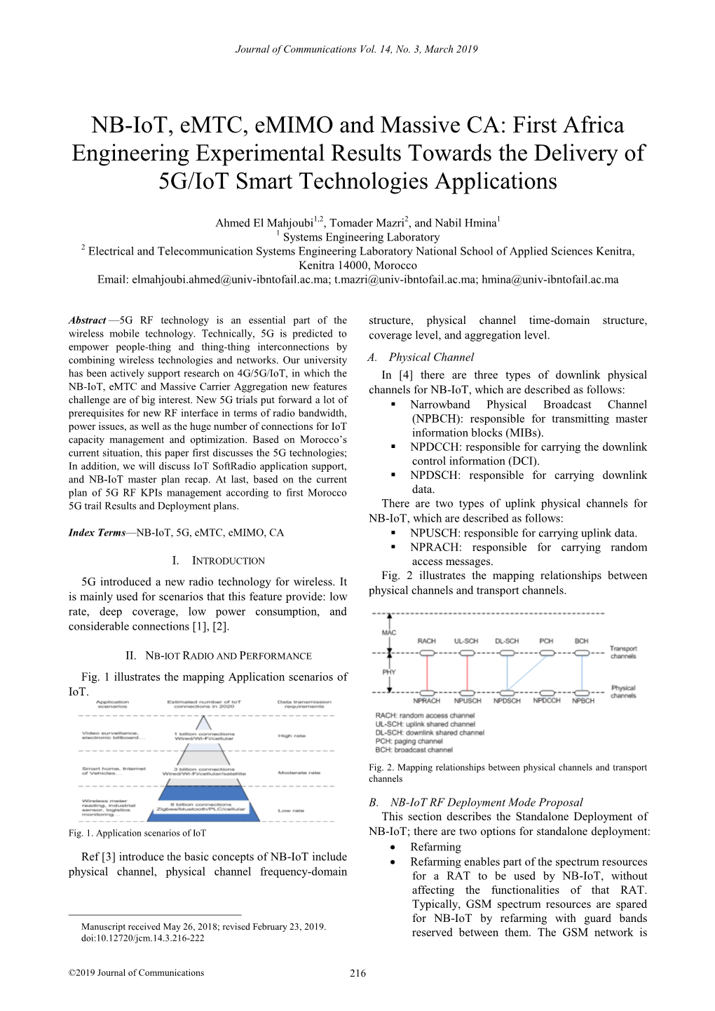 NB-Iot, Emtc, Emimo and Massive CA: First Africa Engineering Experimental Results Towards the Delivery of 5G/Iot Smart Technologies Applications