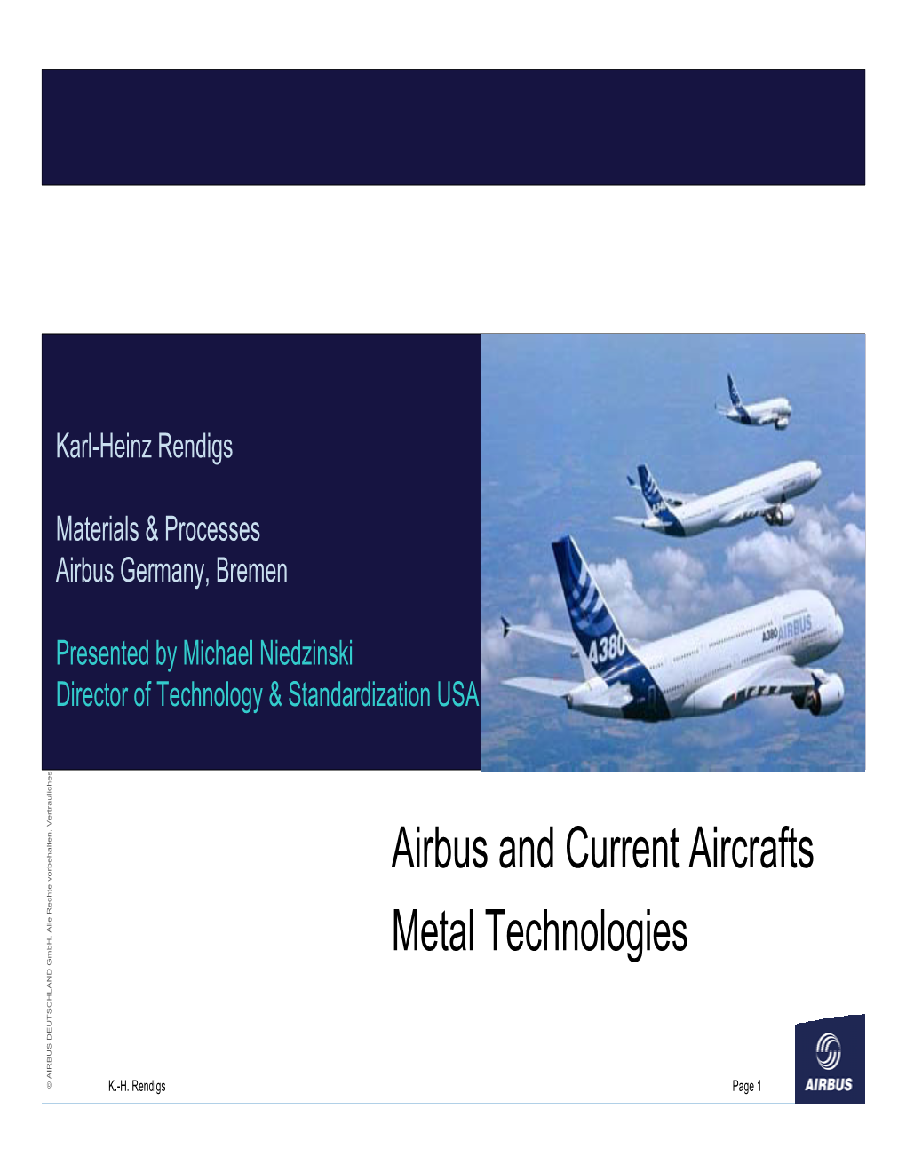 Airbus and Current Aircrafts Metal Technologies