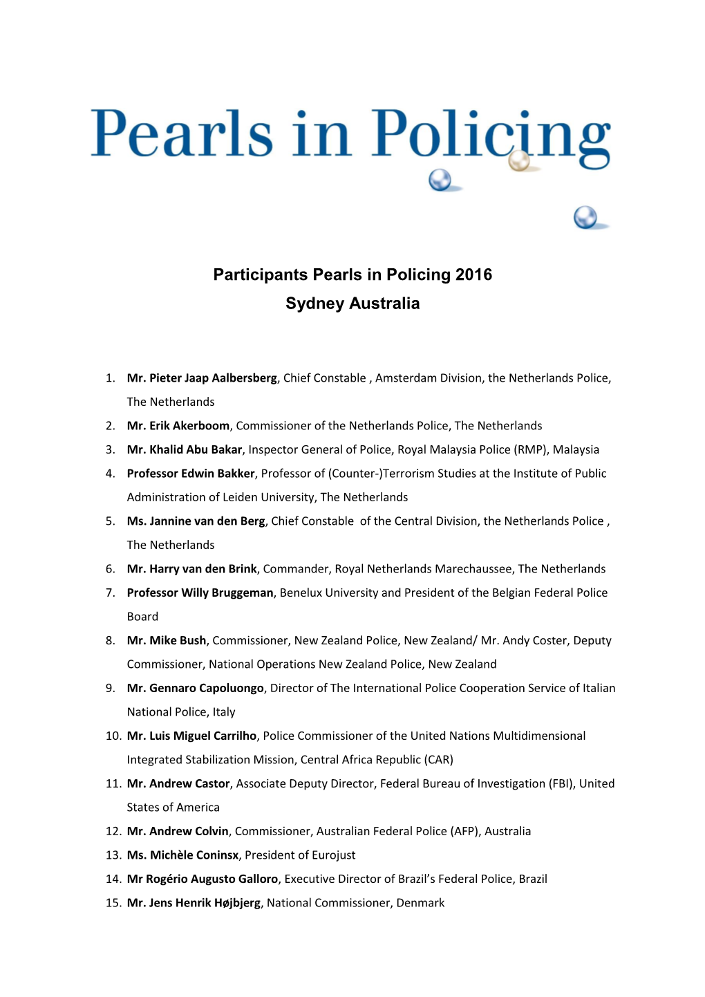 Participants Pearls in Policing 2016 Sydney Australia