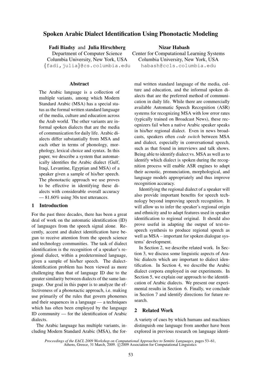 Spoken Arabic Dialect Identification Using Phonotactic Modeling