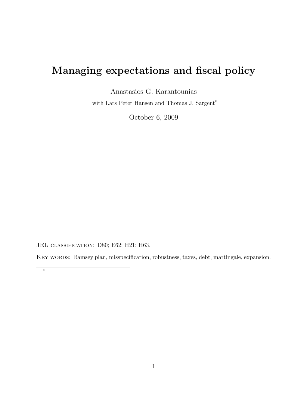 Managing Expectations and Fiscal Policy