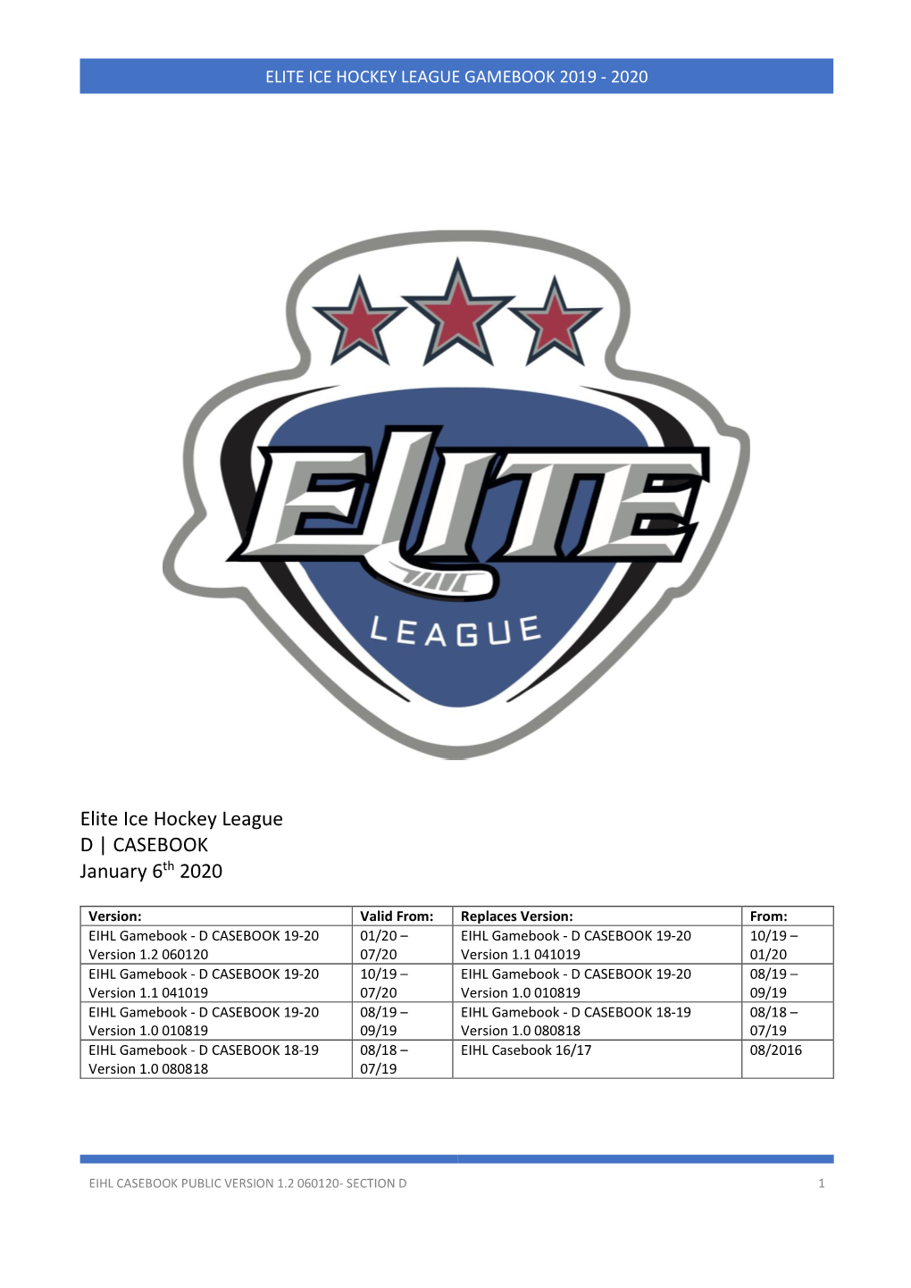 Elite Ice Hockey League Gamebook 2019 - 2020