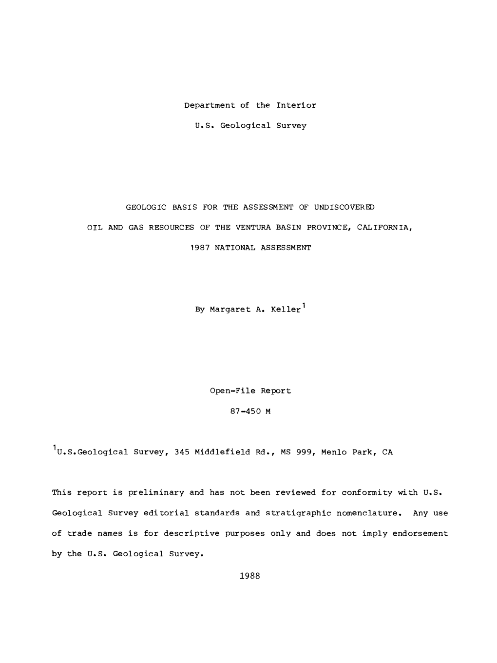 Department of the Interior U.S. Geological Survey by Margaret A. Keller Open-File Report 87-450 M 1 U.S.Geological Survey, 345 M