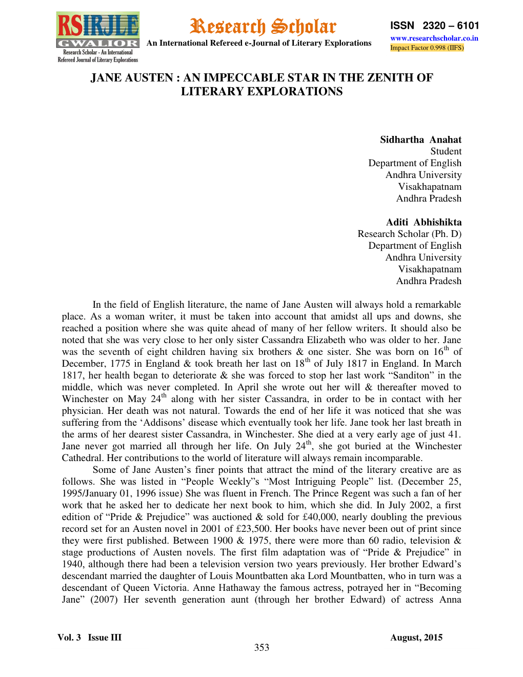 Research Scholar ISSN 2320 – 6101 an International Refereed E-Journal of Literary Explorations Impact Factor 0.998 (IIFS)