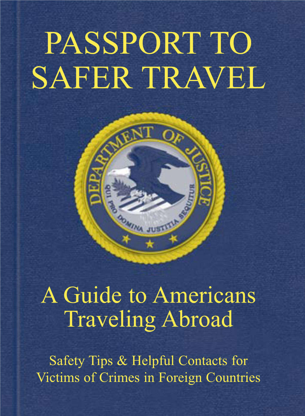 Passport to Safer Travel