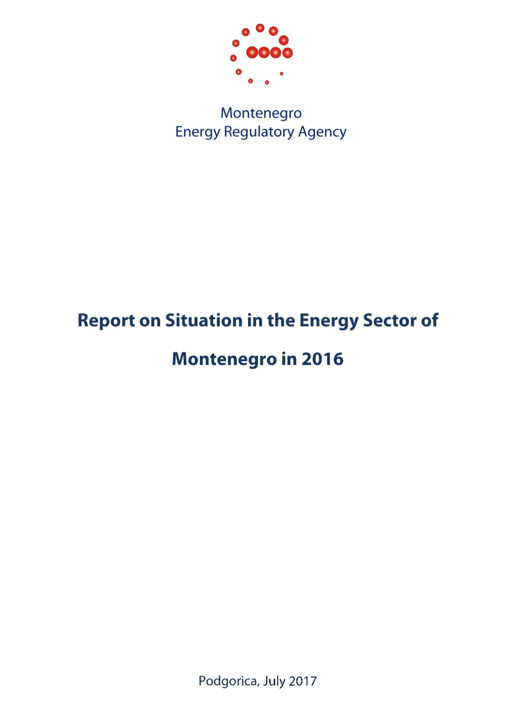 Report on Situation in the Energy Sector of Montenegro for 2016