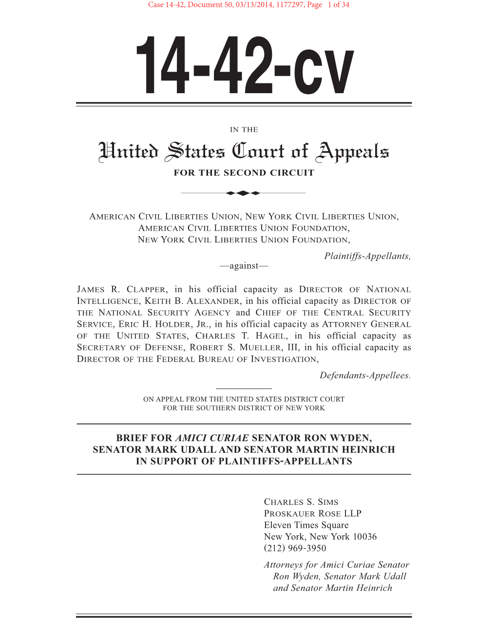 Brief for Amici Curiae Senator Ron Wyden, Senator Mark Udall and Senator Martin Heinrich in Support of Plaintiffs-Appellants