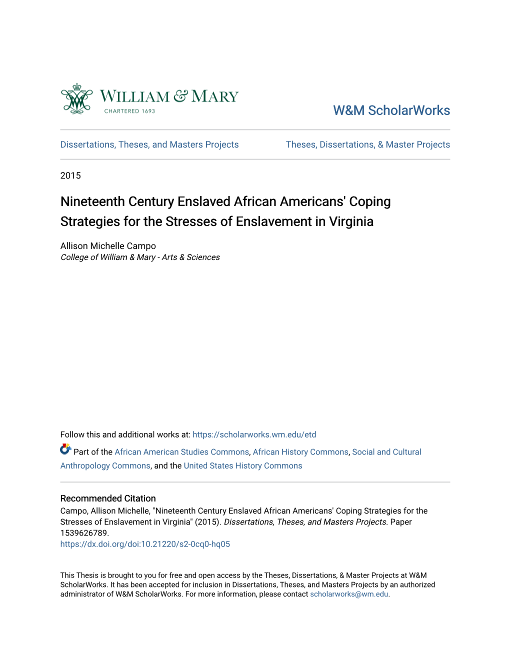 Nineteenth Century Enslaved African Americans' Coping Strategies for the Stresses of Enslavement in Virginia