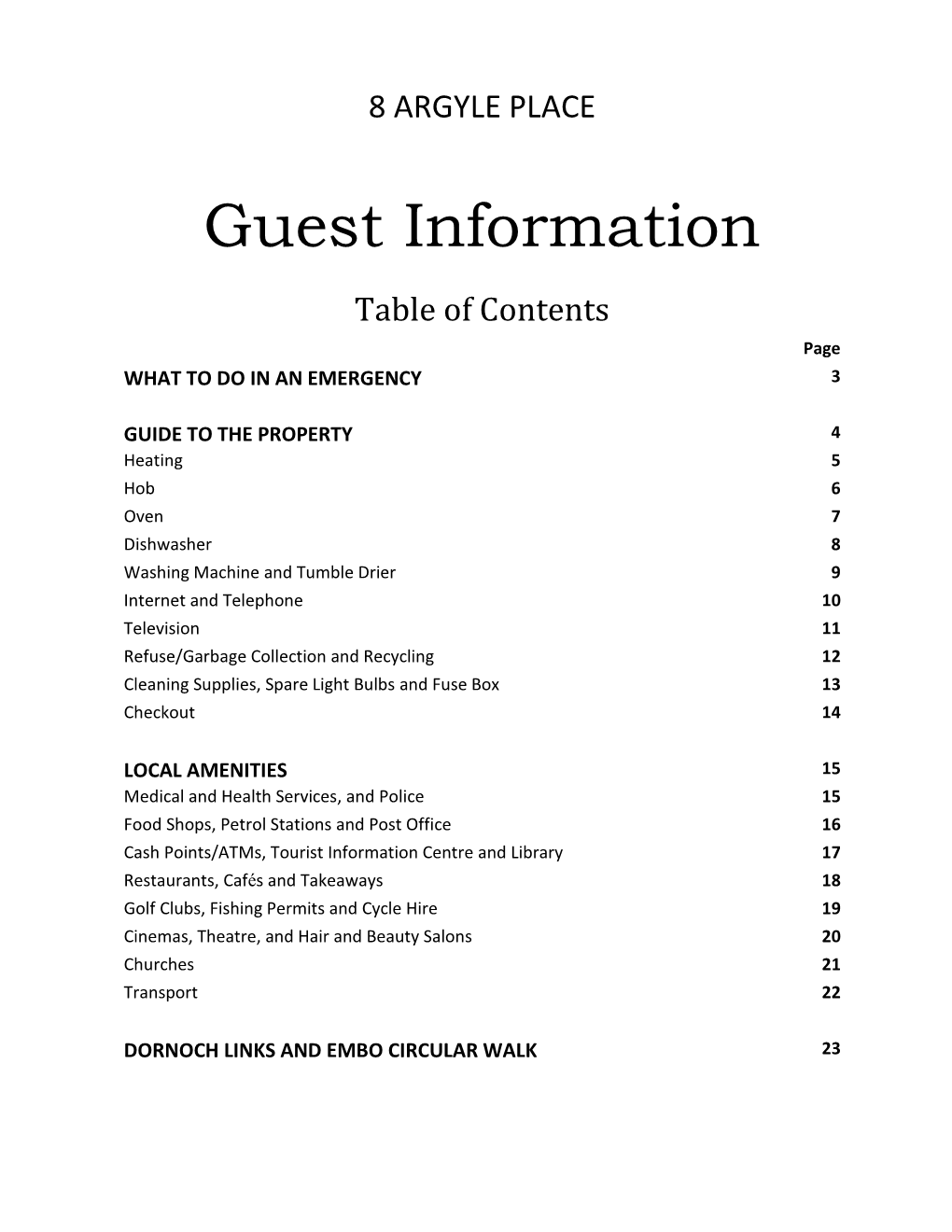 Guest Information Table of Contents Page WHAT to DO in an EMERGENCY 3