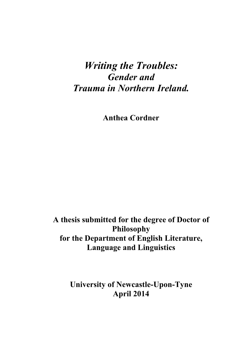 Writing the Troubles: Gender and Trauma in Northern Ireland