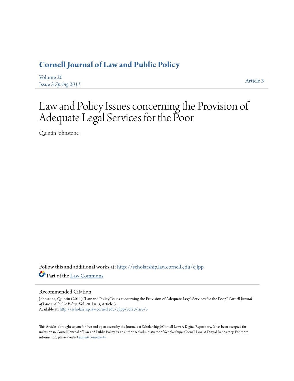 Law and Policy Issues Concerning the Provision of Adequate Legal Services for the Poor Quintin Johnstone