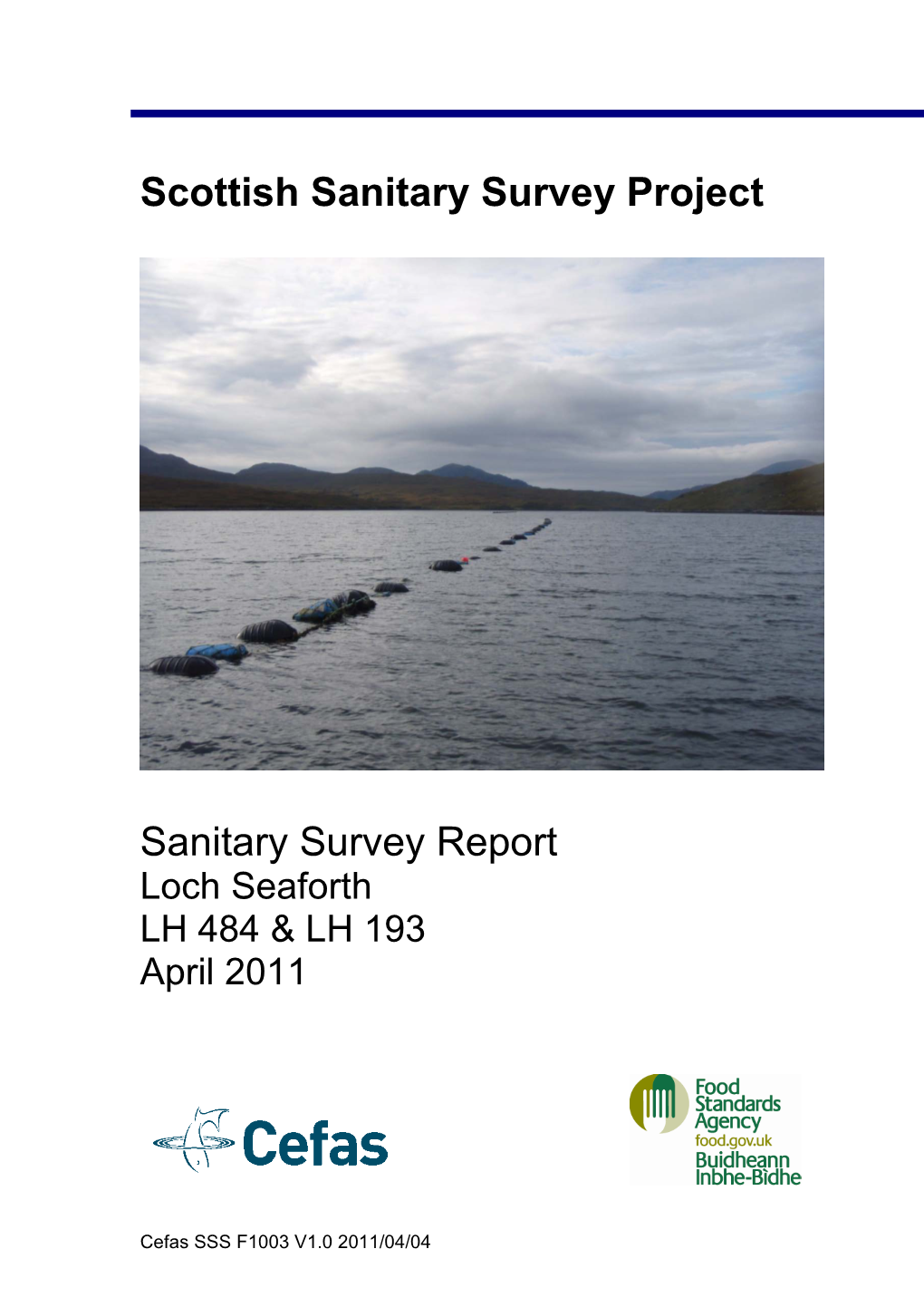 Scottish Sanitary Survey Project Sanitary Survey Report