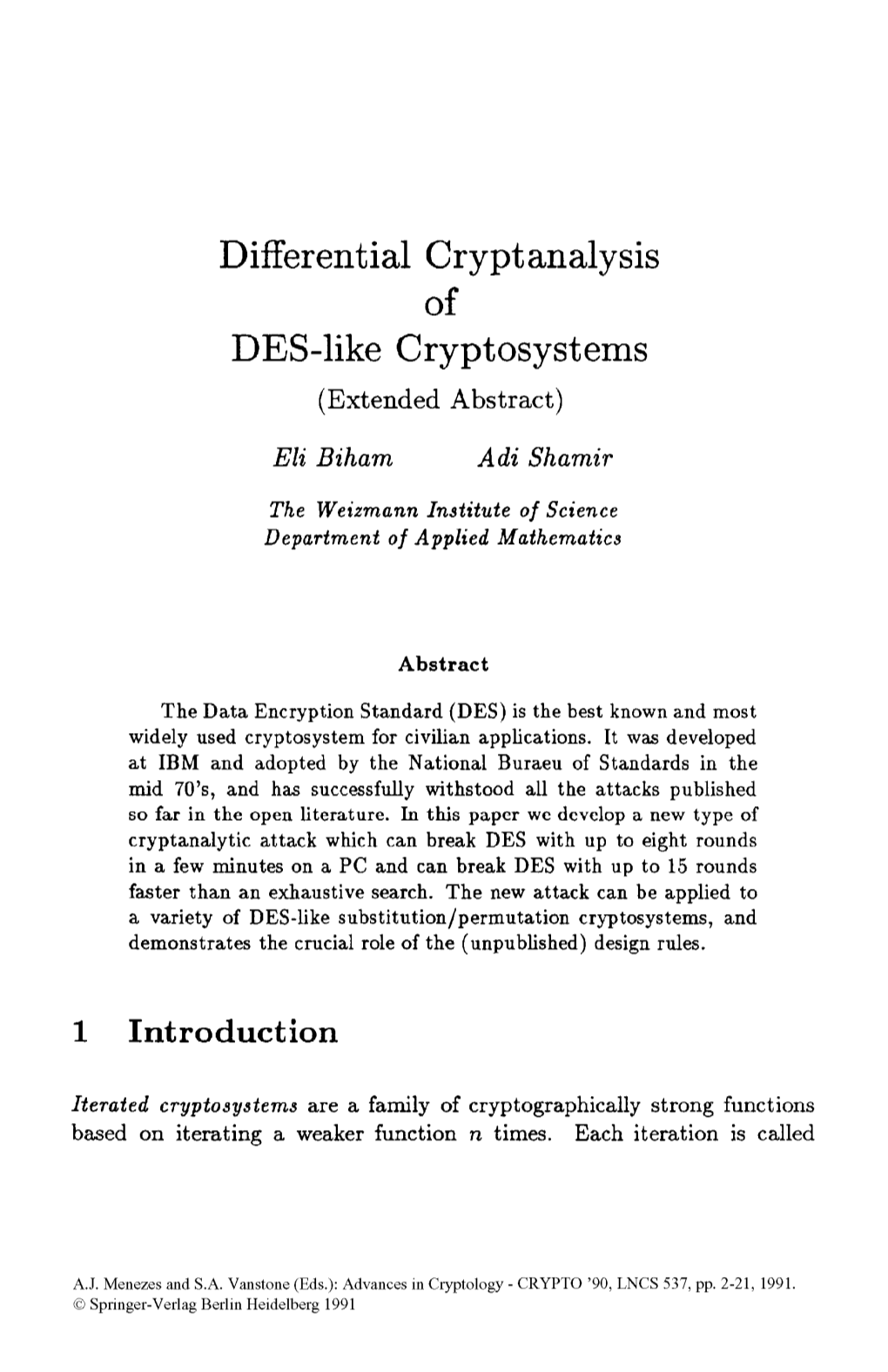 Differential Cryptanalysis of DES-Like Cryptosystems