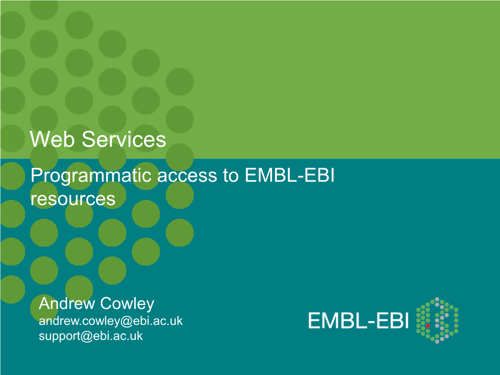 Web Services Programmatic Access to EMBL-EBI Resources