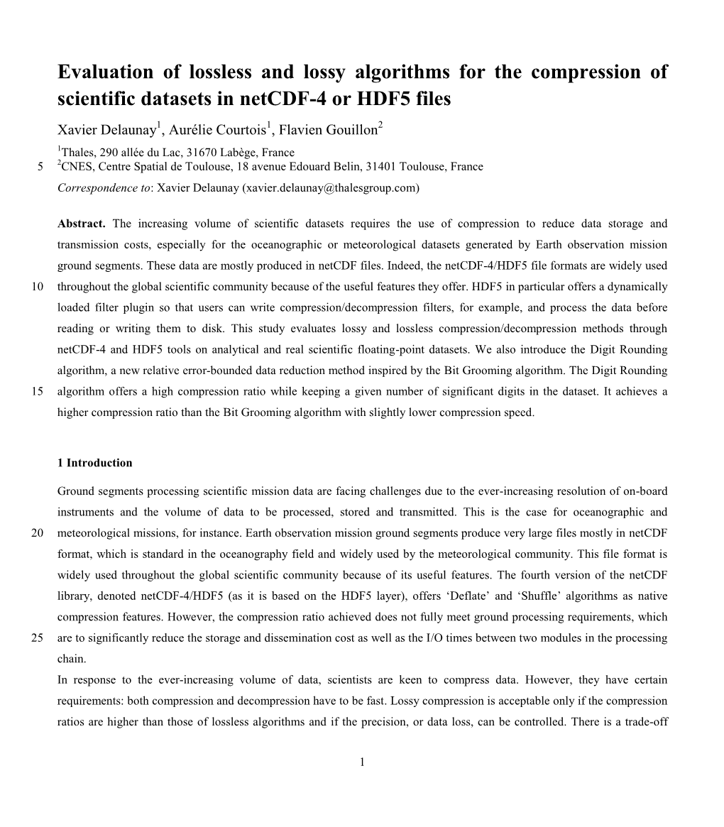 Evaluation of Lossless and Lossy Algorithms For
